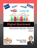 Digital Quicksand: Avoiding Social Media OCD, an eBook by Laura Stack