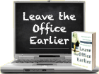 Leave the Office Earlier 10-day eCourse