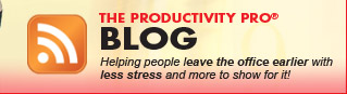 The Productivity Pro� Blog - Time Management Tips