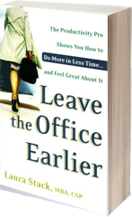 Leave the Office Earlier Book